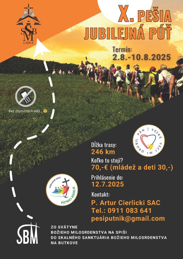 X. pešiu jubilejnú púť zo Svätyne Božieho milosrdenstva na Horu Butkov